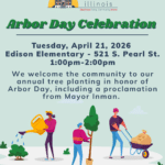 Arbor Day event flyer for Macomb, Illinois, with people planting a tree, watering, and using a wheelbarrow. Event details: April 21, 2026, 1–2pm, Edison Elementary. Community tree planting and proclamation from Mayor Inman.