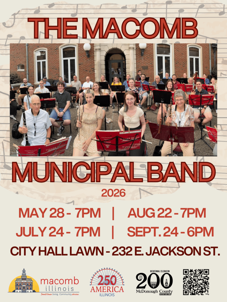 A group of musicians with instruments sits outdoors in front of a brick building, smiling at the camera. Text announces the 2026 Macomb Municipal Band concerts on the City Hall Lawn, with dates and address information.