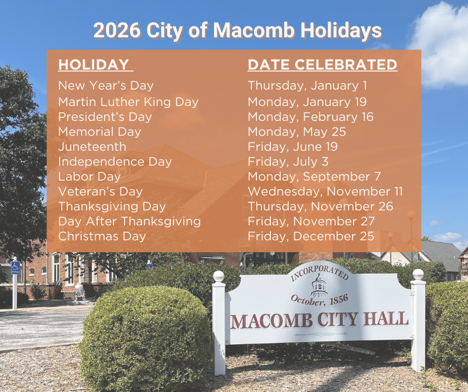 A list of 2026 holidays and dates is displayed over a faded image of Macomb City Hall with a white sign in front reading Macomb City Hall, Incorporated October, 1856..