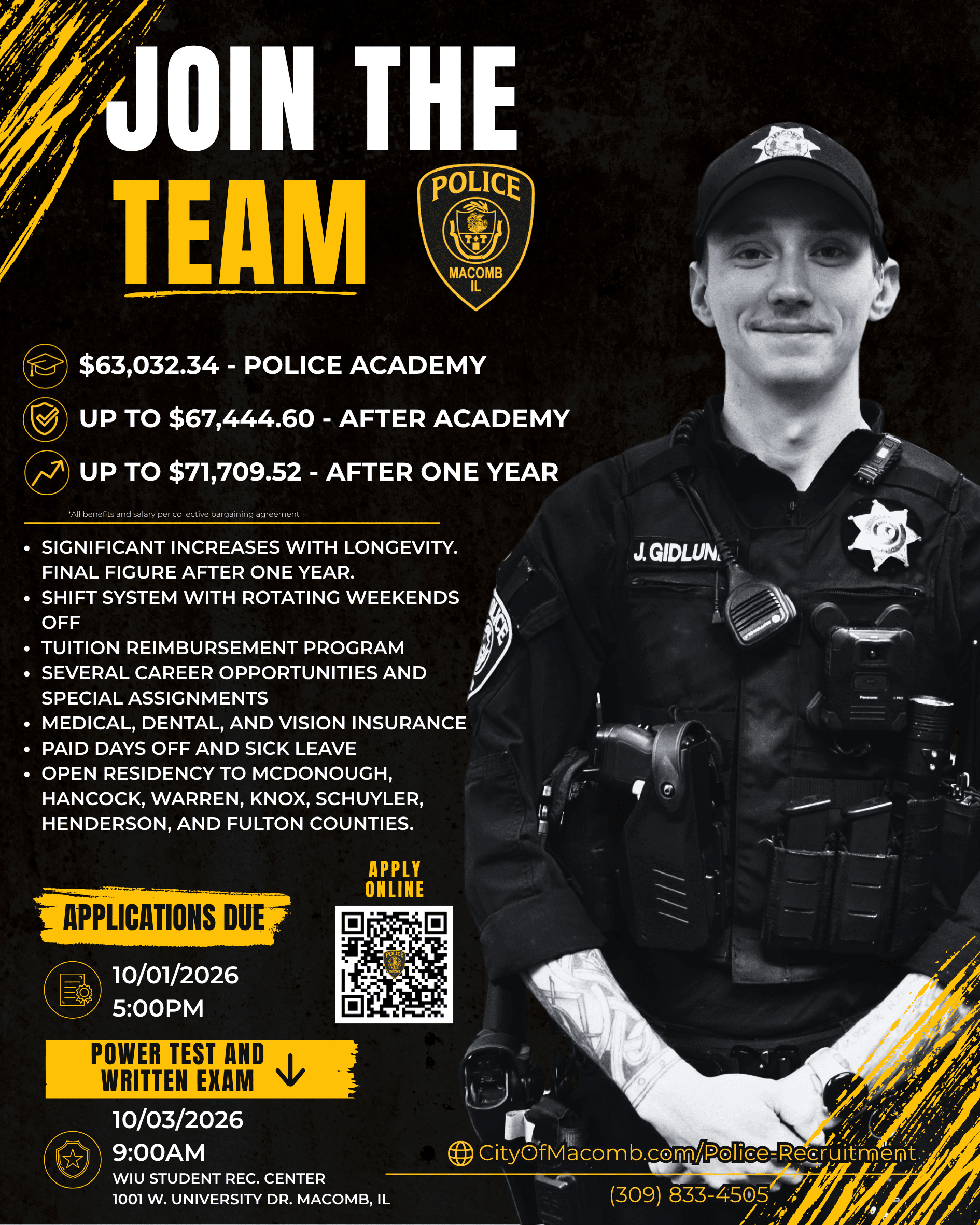 Recruitment flyer for the Macomb, IL Police Department. Features a smiling officer and lists benefits, salary tiers, and application details, including a QR code for online applications. Deadline: 10/01/2026. Exam: 10/03/2026.