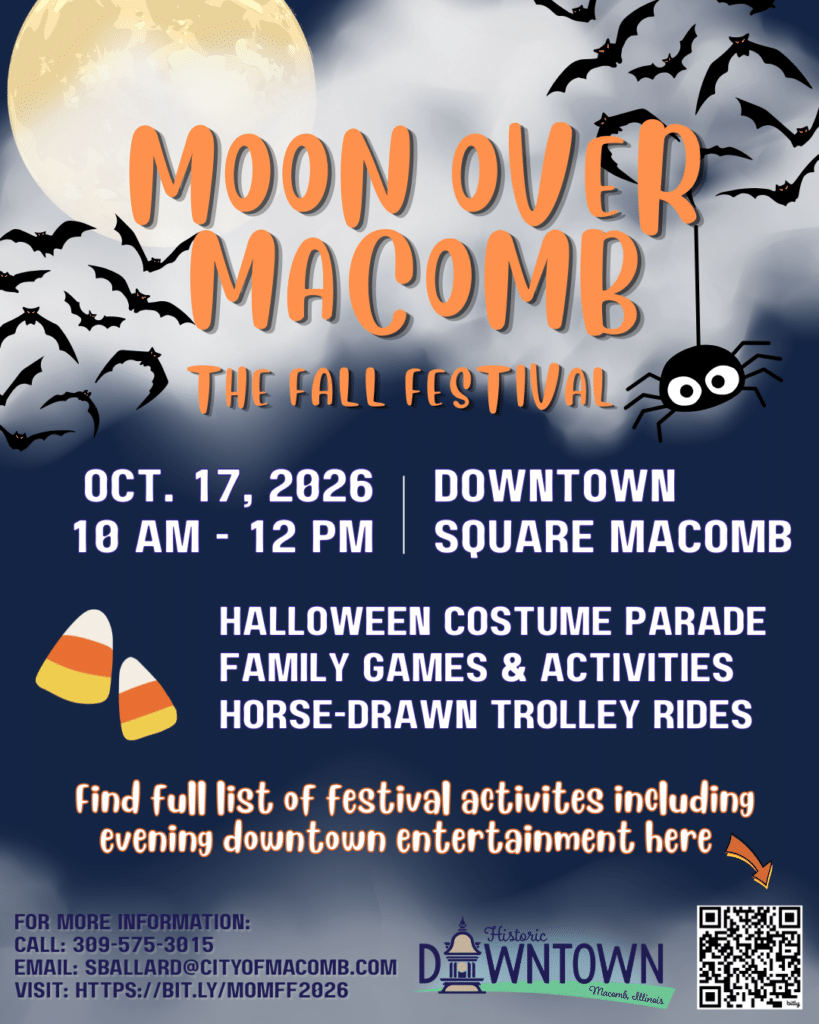 A colorful Halloween festival flyer with bats, candy corn, a spider, and moon. Text details Moon Over Macomb event on Oct. 17, 2026, with parade, games, activities, trolley rides, and contact info.